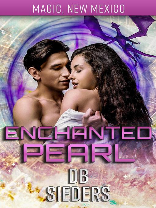 Title details for Enchanted Pearl by DB Sieders - Wait list